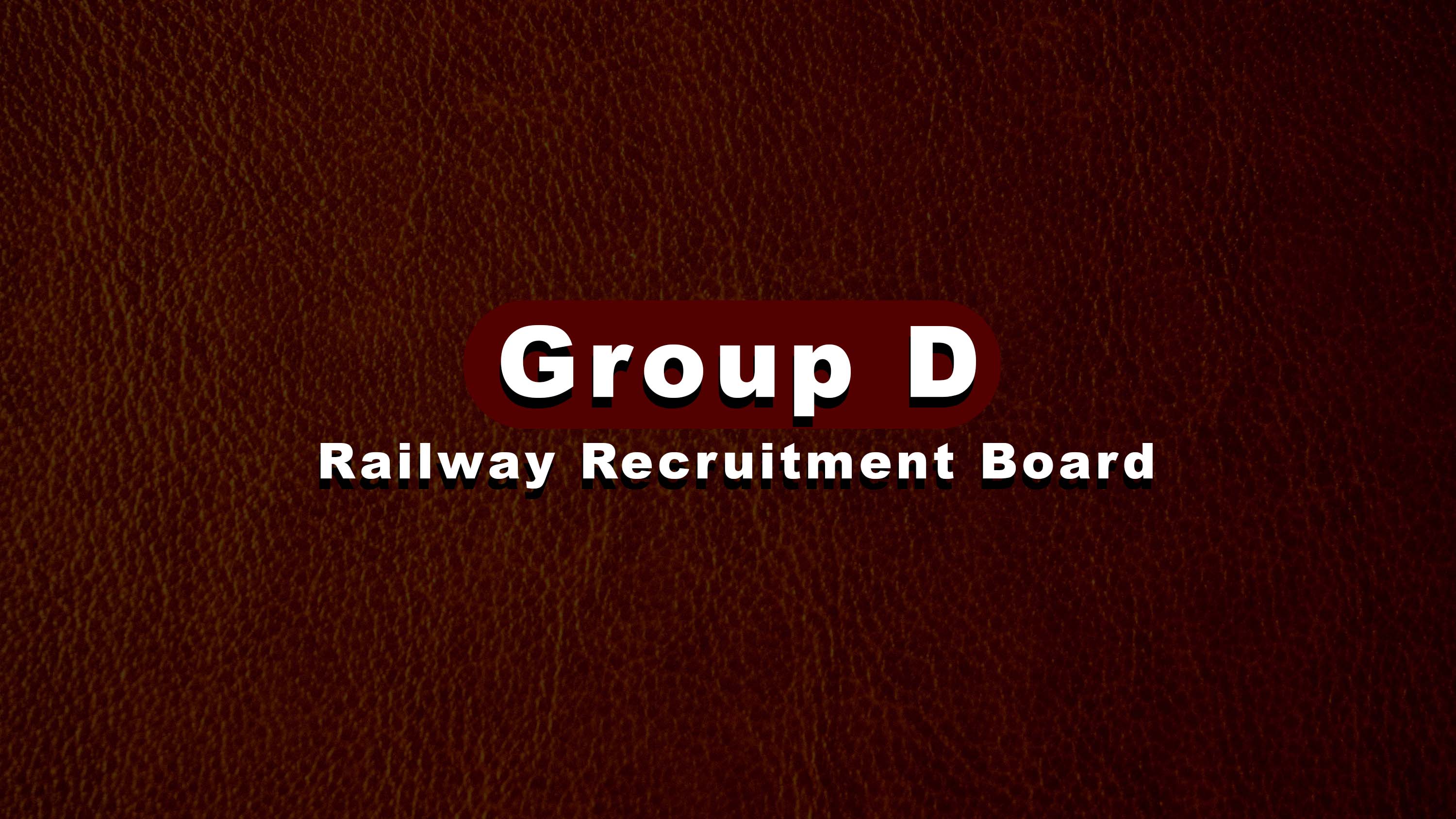 Group D - RRB